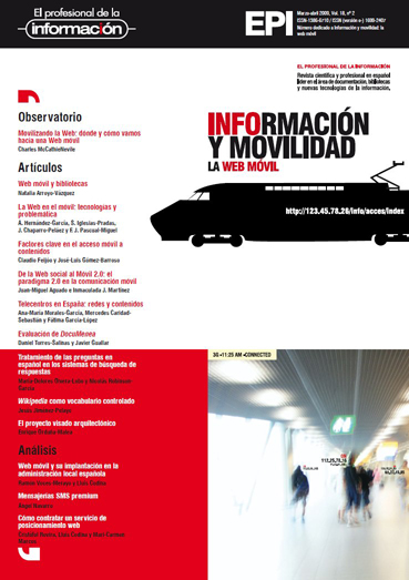 					Ver Vol. 18 Núm. 2 (2009): Información y movilidad. La web móvil
				